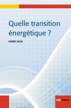Quelle transition énergétique ? (eBook, PDF) - Safa, Henri