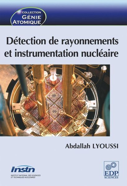 Détection de rayonnements et instrumentation nucléaire (eBook, PDF)