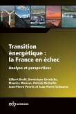 Transition énergétique : la France en échec (eBook, PDF)