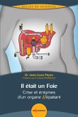 Il était un Foie (eBook, PDF)
