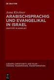 Arabischsprachig und evangelikal in Israel (eBook, ePUB)