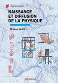 Naissance et diffusion de la physique (eBook, PDF)