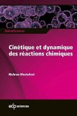 Cinétique et dynamique des réactions chimiques (eBook, PDF)