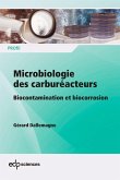 Microbiologie des carburéacteurs (eBook, PDF) Microbiologie des carburéacteurs (eBook, PDF)