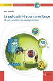 La radioactivité sous surveillance (eBook, PDF) La radioactivité sous surveillance (eBook, PDF)