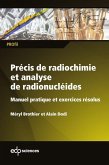 Précis de radiochimie et analyse de radionucléides (eBook, PDF)