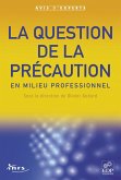 La question de la précaution en milieu professionnel (eBook, PDF)