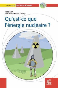 Qu'est ce que l'énergie nucléaire ? (eBook, PDF) - Safa, Henri