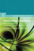 Formulation cosmétique (eBook, PDF)