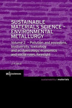 Sustainable Materials Science - Environmental Metallurgy (eBook, PDF) - Birat, Jean-Pierre