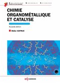 Chimie organométallique et catalyse (eBook, PDF)