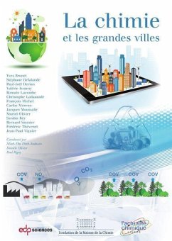 La chimie et les grandes villes (eBook, PDF) - Brunet, Yves; Delalande, Stéphane; Derian, Paul-Joël; Issarny, Valérie