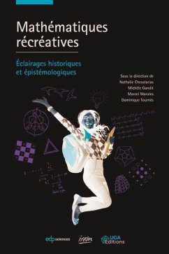 Mathématiques récréatives (eBook, PDF) - Chevalarias, Nathalie; Gandit, Michèle; Morales, Marcel; Tournès, Dominique