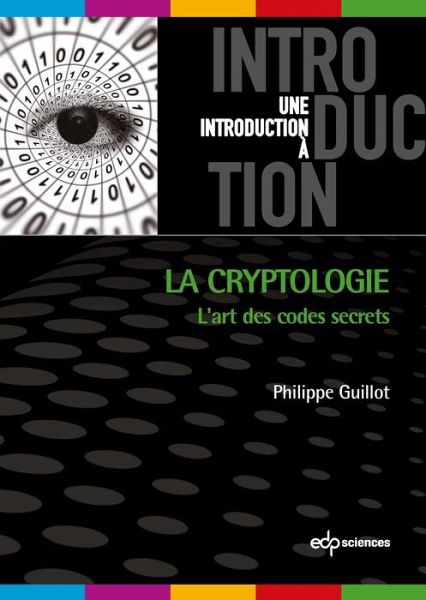 La cryptologie (eBook, PDF) La cryptologie (eBook, PDF)