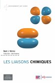 Les liaisons chimiques (eBook, PDF) Les liaisons chimiques (eBook, PDF)