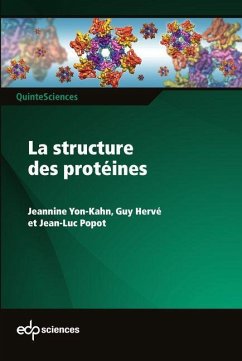 La structure des protéines (eBook, PDF) - Yon-Kahn, Jeannine; Hervé, Guy; Popot, Jean-Luc