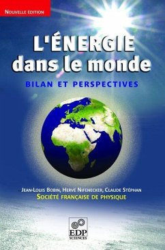 L'Énergie dans le monde (eBook, PDF) - Bobin, Jean-Louis; Nifenecker, Hervé; Stéphan, Claude