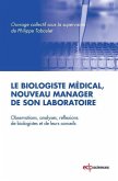 Le biologiste médical, nouveau manager de son laboratoire (eBook, PDF)