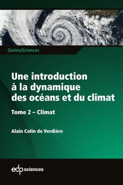 Une introduction à la dynamique des océans et du climat (eBook, PDF) Une introduction à la dynamique des océans et du climat (eBook, PDF)