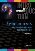 A l'orée du Cosmos (eBook, PDF) A l'orée du Cosmos (eBook, PDF)