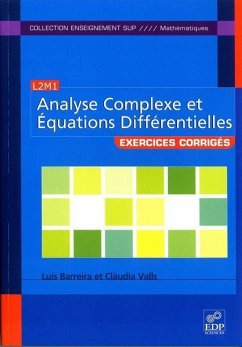 Analyse complexe et équations différentielles (eBook, PDF) - Barreira, Luìs; Valls, Clàudia