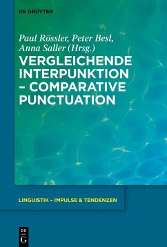 Vergleichende Interpunktion - Comparative Punctuation (eBook, PDF)