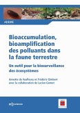 Bioaccumulation, bioamplification des polluants dans la faune terrestre (eBook, PDF) Bioaccumulation, bioamplification des polluants dans la faune terrestre (eBook, PDF)