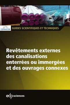 Cover Revêtements externes des canalisations enterrées ou immergées et des ouvrages connexes (eBook, PDF)
