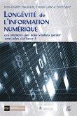 Longévité de l'information numérique (eBook, PDF)