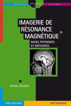 Imagerie de résonance magnétique (eBook, PDF) - Décorps, Michel