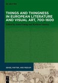 Things and Thingness in European Literature and Visual Art, 700-1600 (eBook, ePUB)
