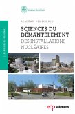 Sciences du démantèlement des installations nucléaires (eBook, PDF)