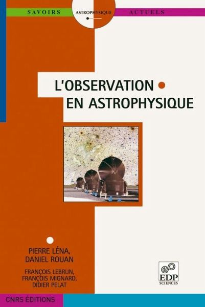 L'observation en astrophysique (eBook, PDF)
