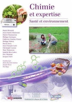 Chimie et expertise (eBook, PDF) - Bernard, Daniel; Boutonnet, Jean-Charles; Flammarion, Patrick; Garrigues, Philippe