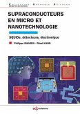 Supraconducteurs en micro et nanotechnologie (eBook, PDF)