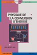 Physique de la conversion d'énergie... - Bild 1