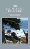 The Living Light Dialogue Volume 4 (eBook, ePUB) The Living Light Dialogue Volume 4 (eBook, ePUB)