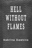 Hell Without Flames (eBook, ePUB)