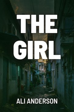 Cover The Girl (The Girl With The Emerald Eye, #1) (eBook, ePUB)