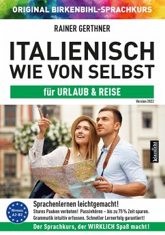 Italienisch wie von selbst für Urlaub & Reise (ORIGINAL BIRKENBIHL) - Gerthner, Rainer;Original Birkenbihl-Sprachkurs