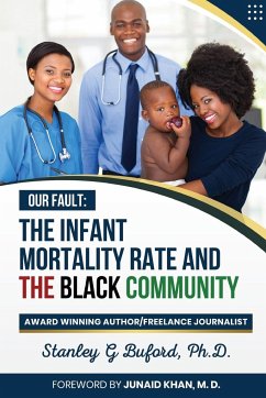 The Infant Mortality Rate and the Black Community - Buford, Stanley G
