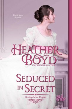 Seduced in Secret (Distinguished Rogues, #18) (eBook, ePUB) - Boyd, Heather