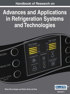 Handbook of Research on Advances and Applications in Refrigeration Systems and Technologies, Vol 1 - Gaspar, Pedro Dinis; Dinho Da Silva, Pedro