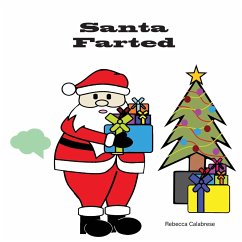 Santa Farted - Calabrese, Rebecca