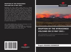 ERUPTION OF THE NYIRAGONGO VOLCANO ON 22 MAY 2021 : - Ngangu Bonheur, Rugain