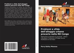 Problemi e sfide dell'alloggio urbano precario nella RD Congo - Balloy Mwanza, Perry