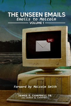The Unseen Emails - Campbell, James E; Campbell, James Q