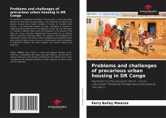 Problems and challenges of precarious urban housing in DR Congo - Balloy Mwanza, Perry