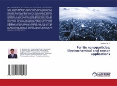 Ferrite nanoparticles: Electrochemical and sensor applications - B. S., Surendra