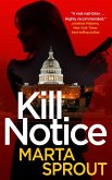 Kill Notice (Bowers Thriller Series, #1) (eBook, ePUB)